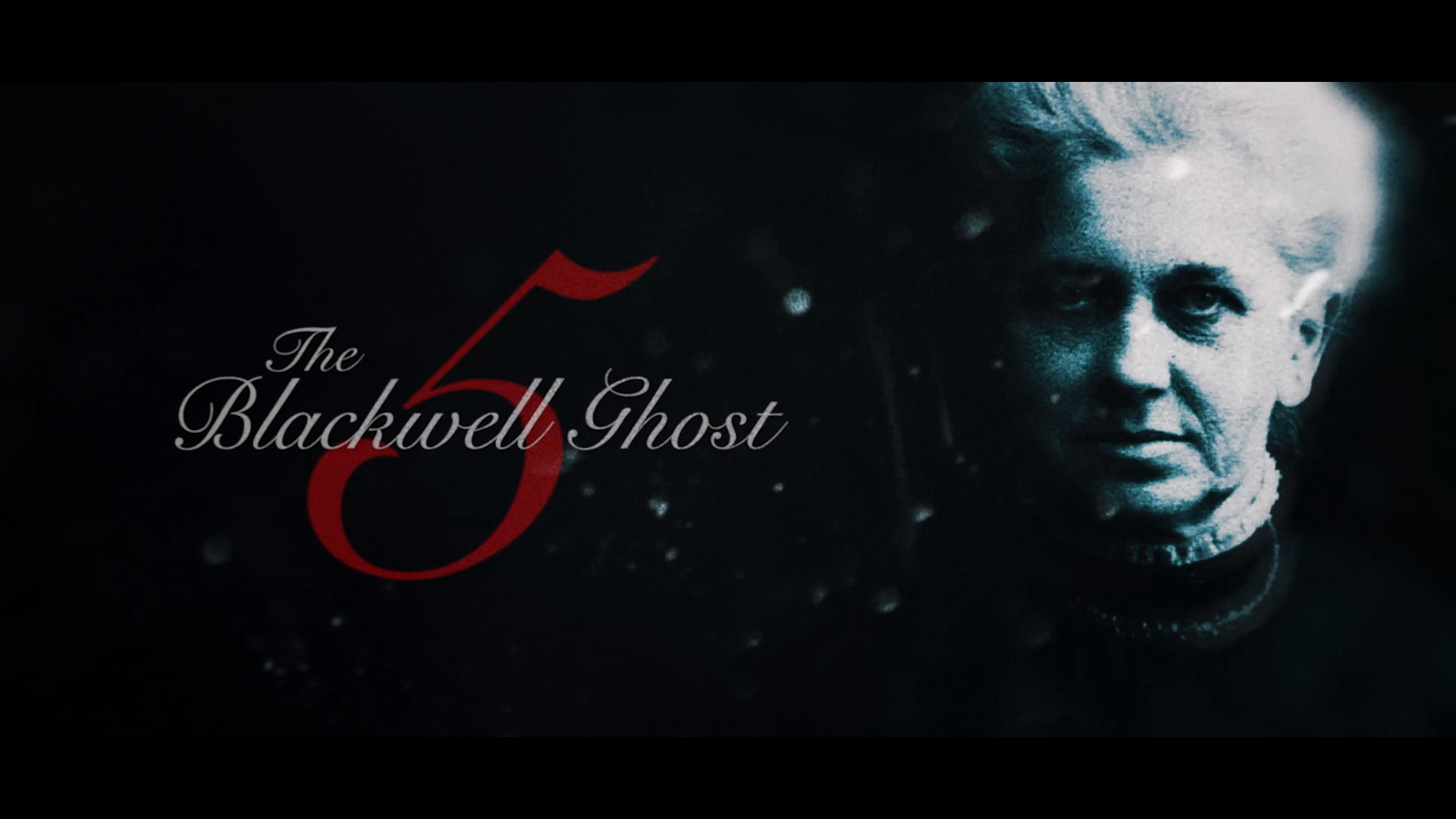 The Blackwell Ghost 5 Movie Review 2020 Scream Geeks
